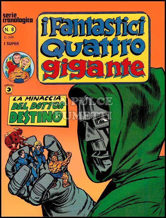 FANTASTICI QUATTRO GIGANTE #     8: LA MINACCIA DEL DOTTOR DESTINO